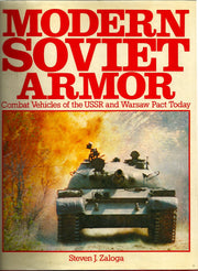 Modern Soviet armor: Combat vehicles of the USSR and Warsaw Pact today used book depot