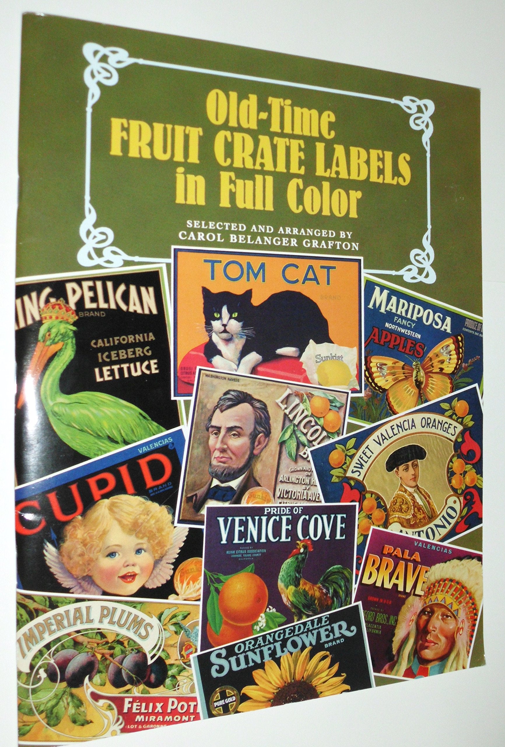 Old-Time Fruit Crate Labels in Full Color (Dover Pictorial Archive Series)