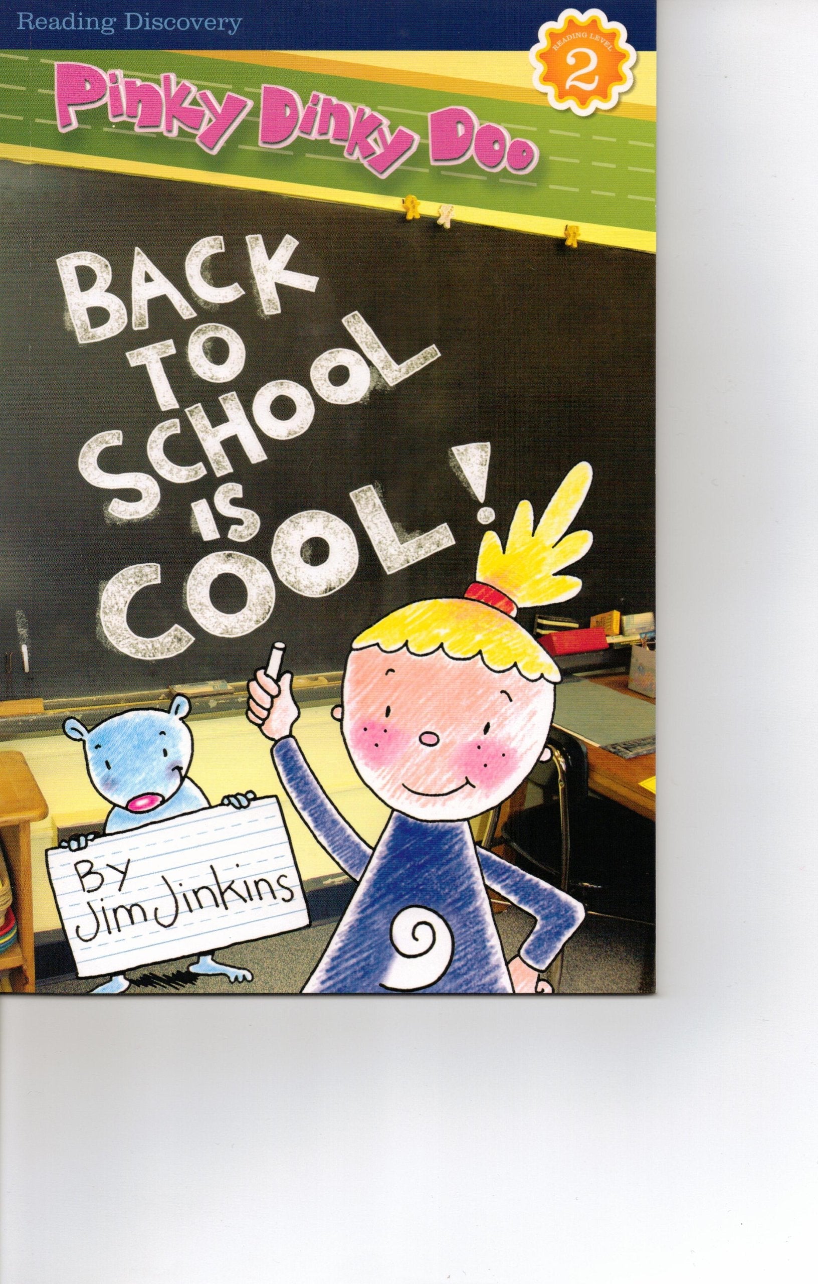 Pinky Dinky Doo "Back To School Is Cool!" Level 2 used book depot