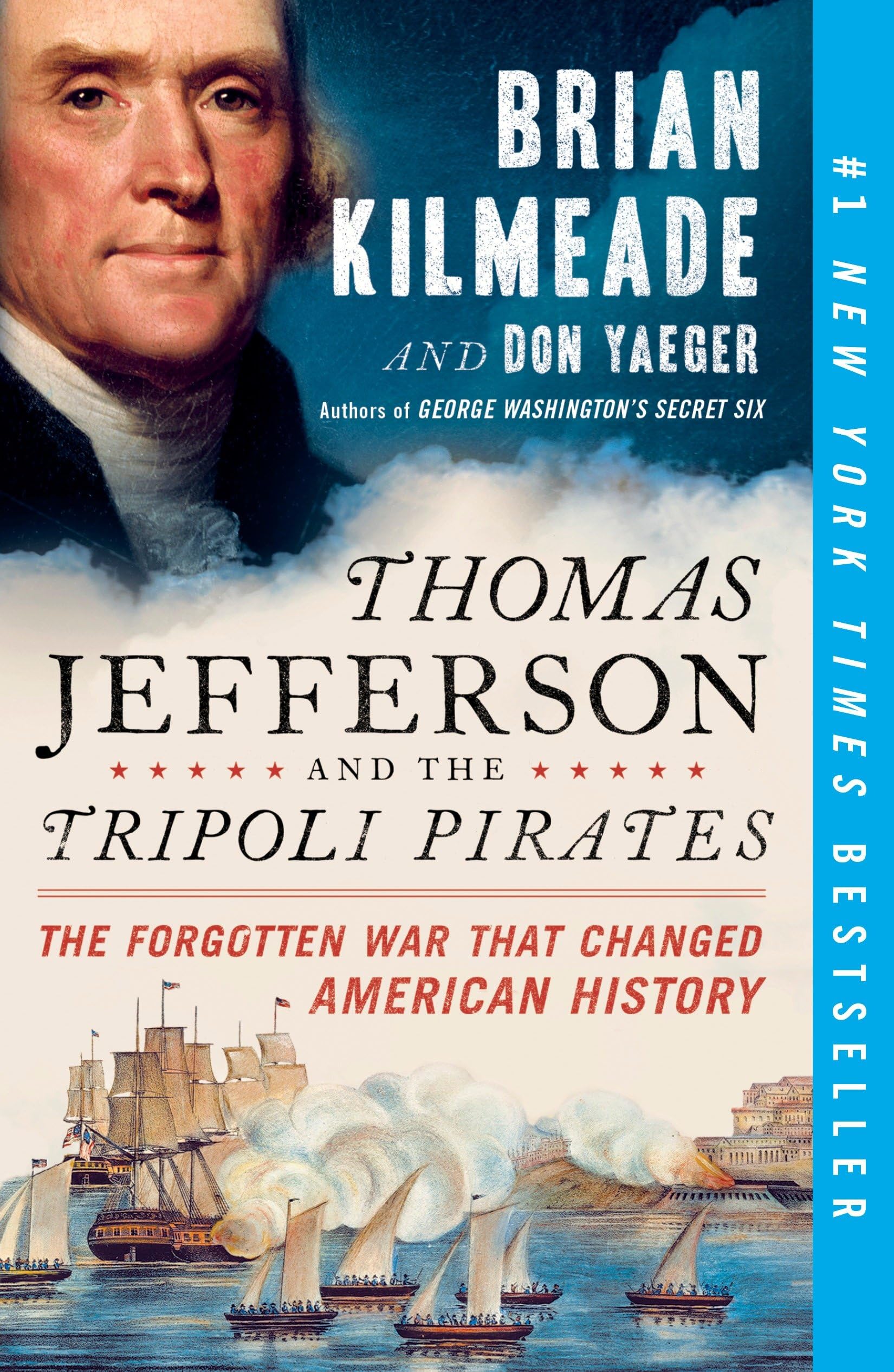 Thomas Jefferson and the Tripoli Pirates: The Forgotten War That Changed American History used book depot