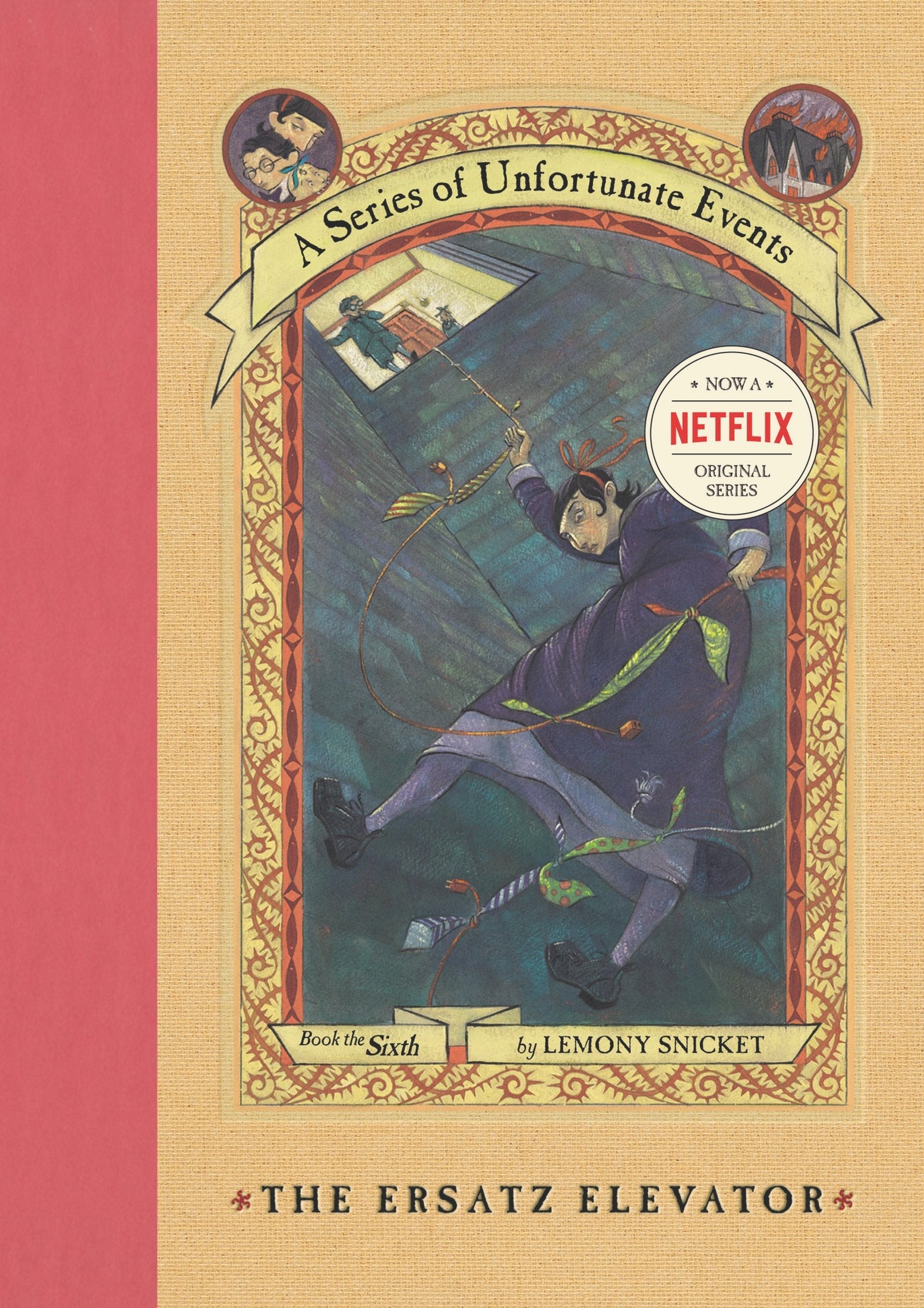 The Ersatz Elevator (A Series of Unfortunate Events, Book 6) (A Series of Unfortunate Events, 6) used book depot