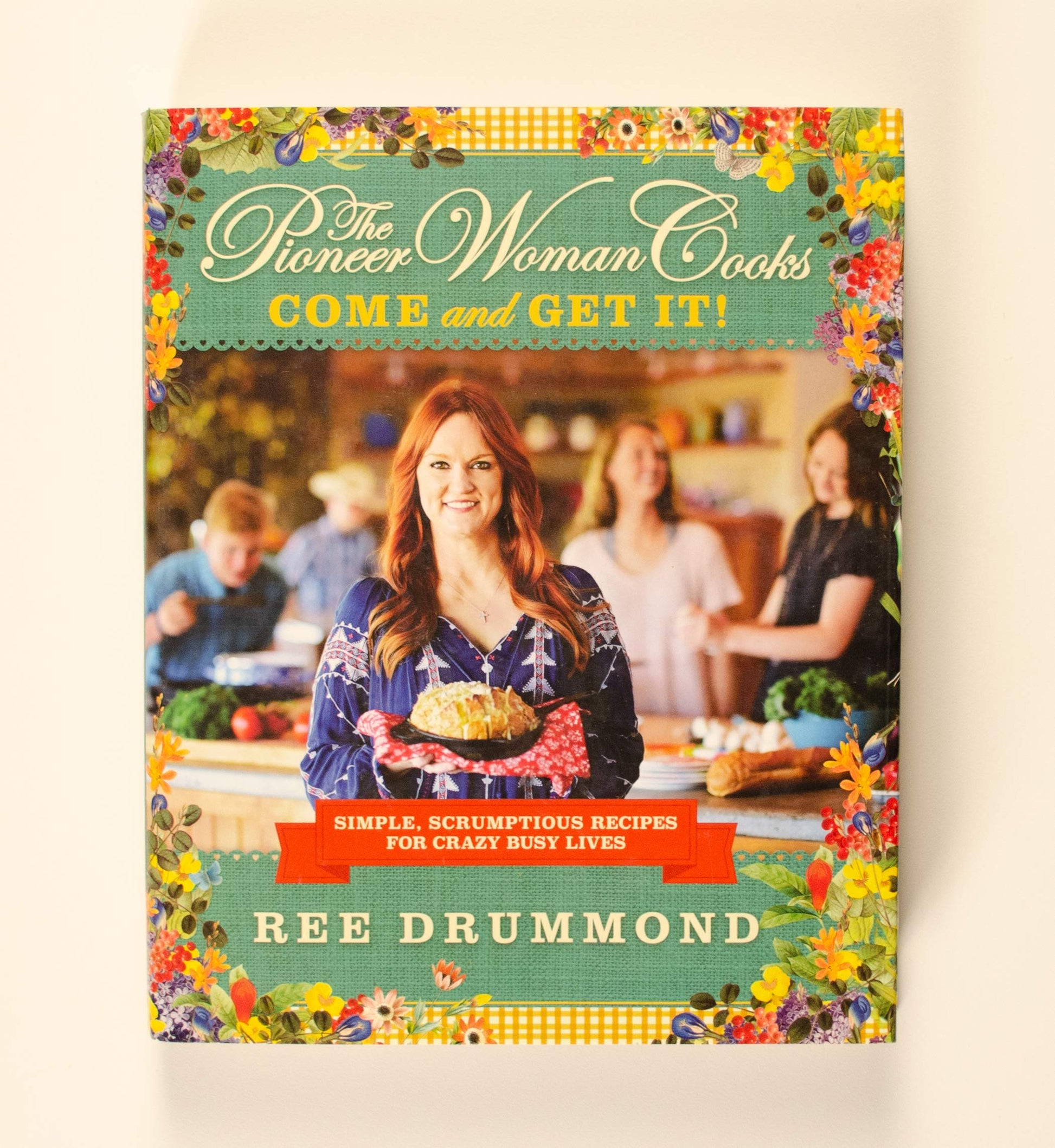 The Pioneer Woman Cooks―Come and Get It!: Simple, Scrumptious Recipes for Crazy Busy Lives used book depot
