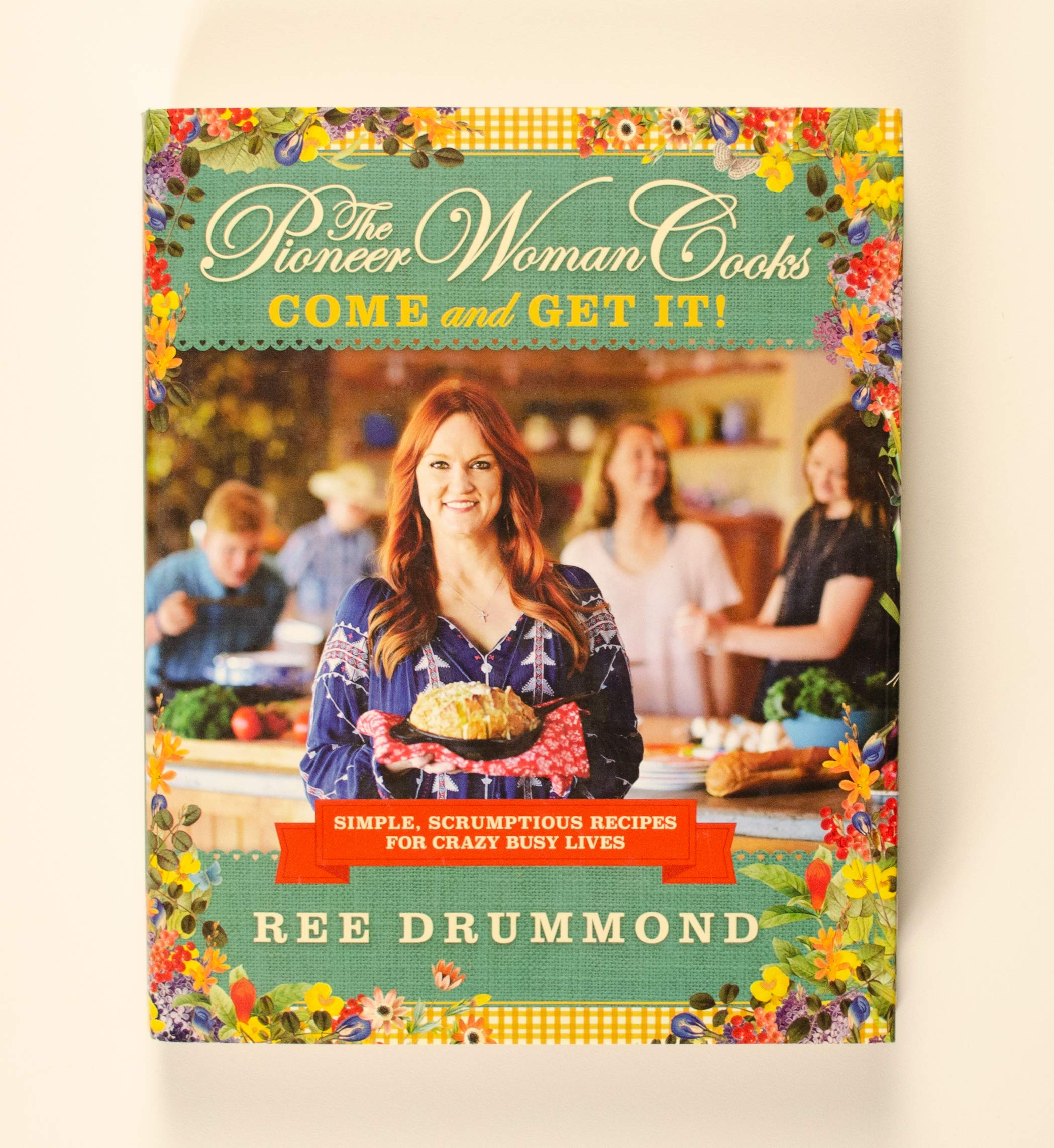 The Pioneer Woman Cooks―Come and Get It!: Simple, Scrumptious Recipes for Crazy Busy Lives used book depot