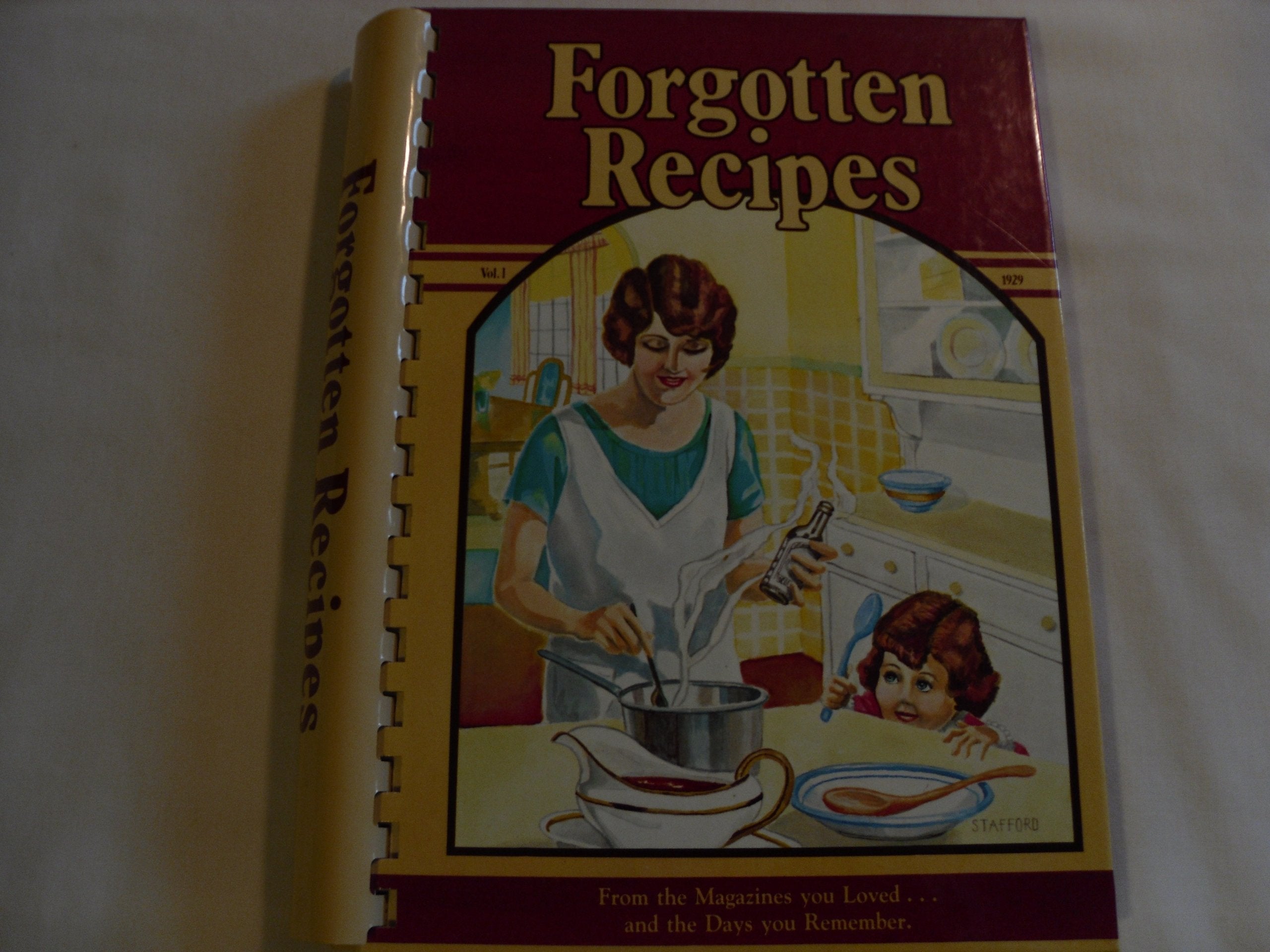 Forgotten Recipes: From the Magazines You Loved and the Days You Remember used book depot