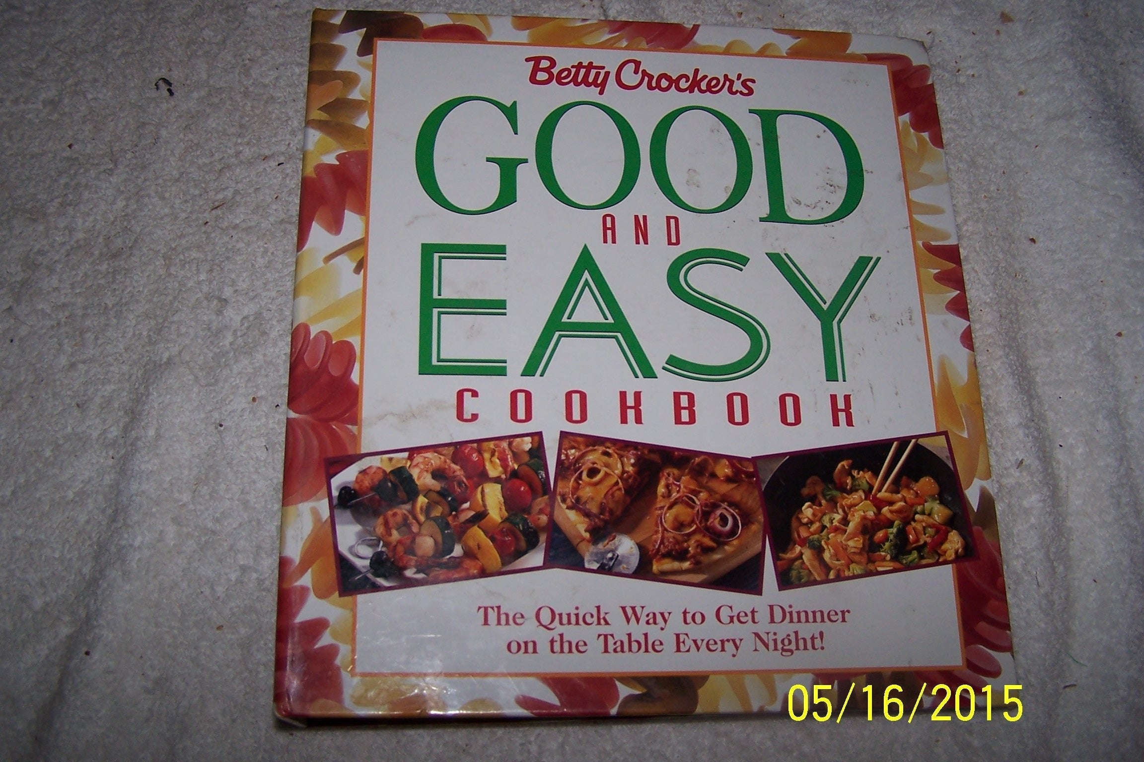 Betty Crocker's Good and Easy Cookbook used book depot