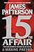 15th Affair A Womens Murder Club Thriller, 15 [Paperback] Patterson, James and Paetro, Maxine