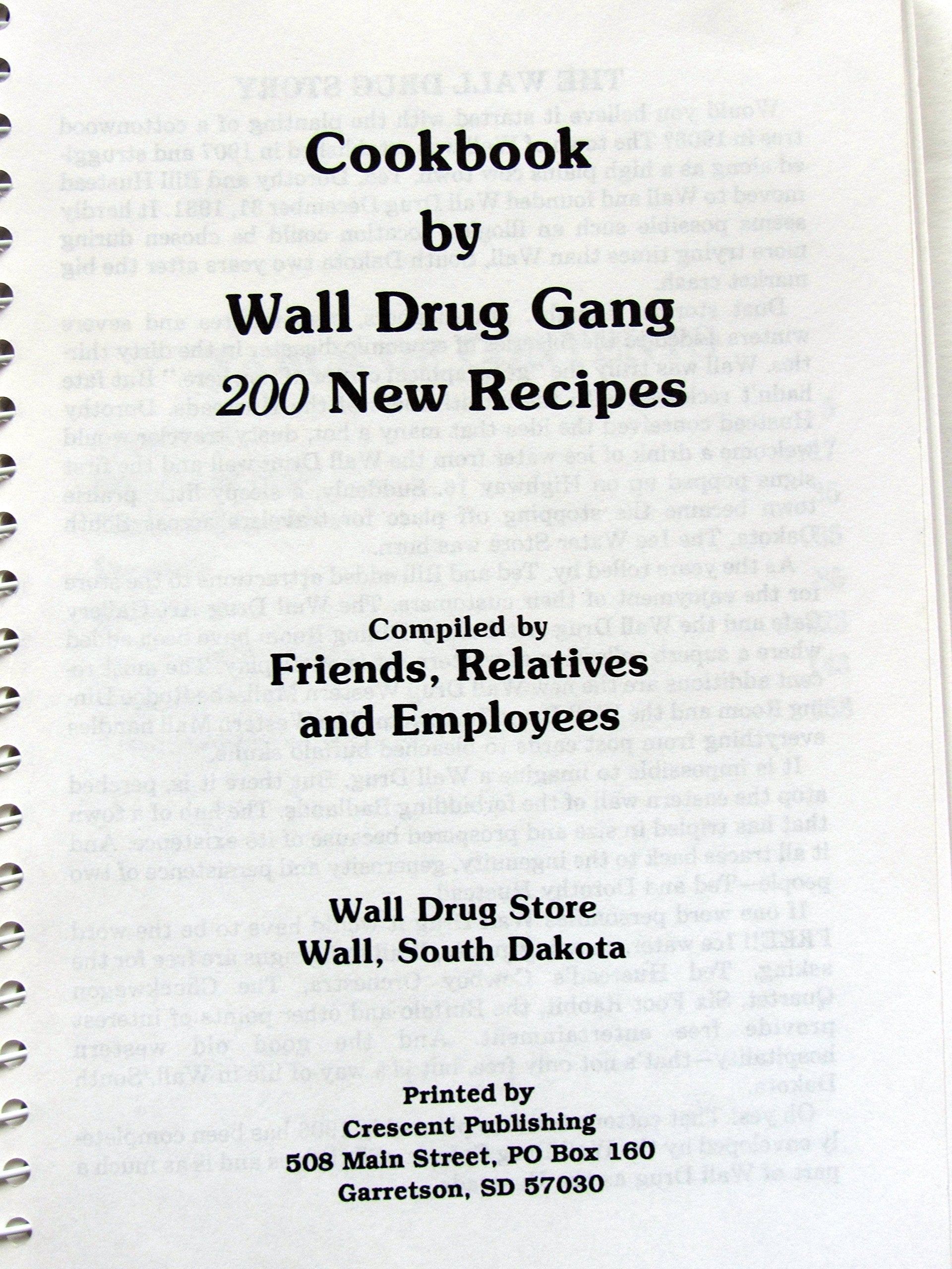 Cookbook By Wall Drug Gang: 200 New Recipes used book depot