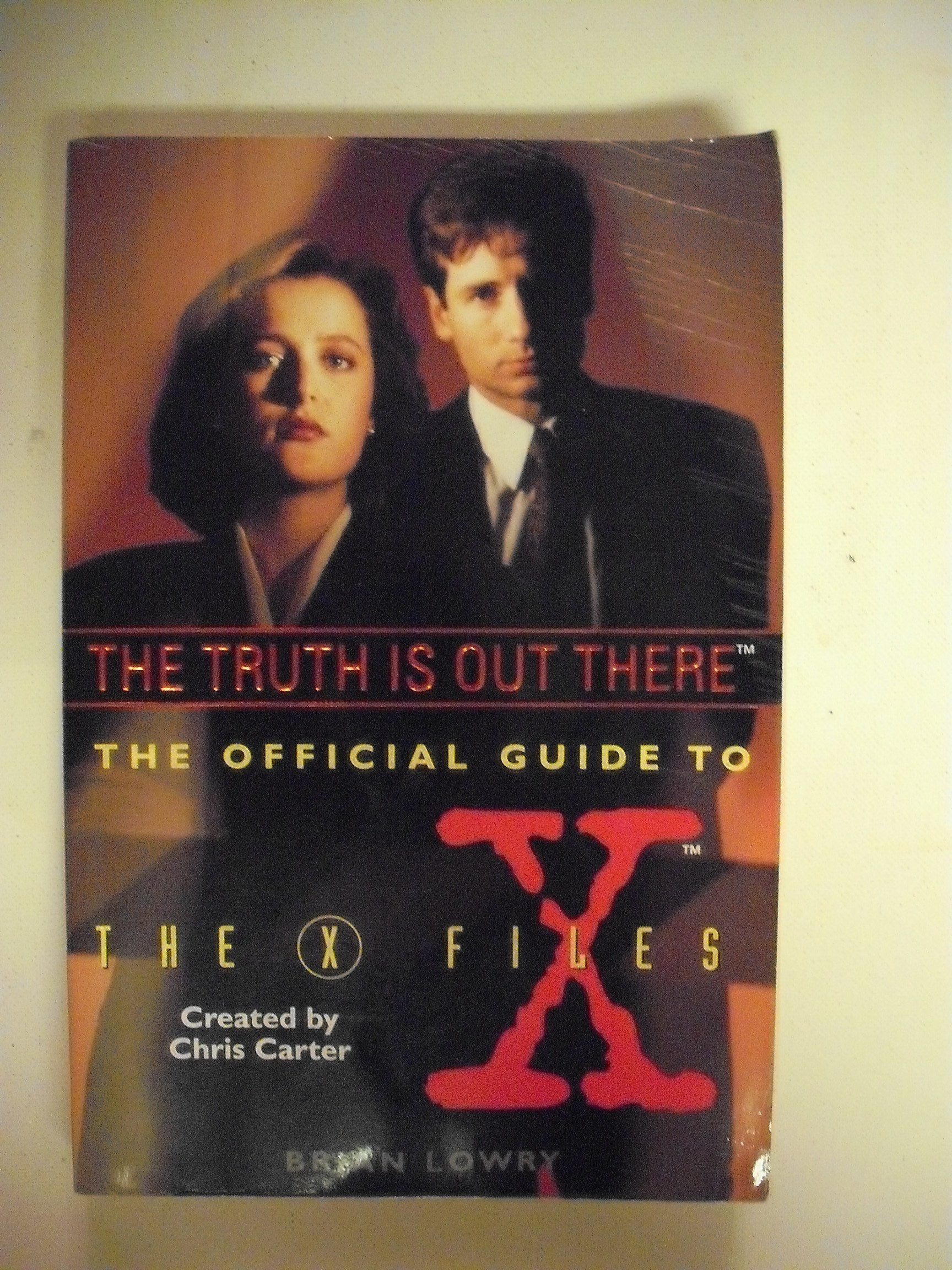 The Truth Is Out There (The Official Guide to the X-Files, Vol. 1) used book depot