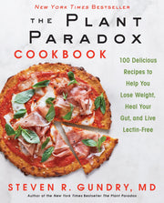 The Plant Paradox Cookbook: 100 Delicious Recipes to Help You Lose Weight, Heal Your Gut, and Live Lectin-Free (The Plant Paradox, 2) used book depot