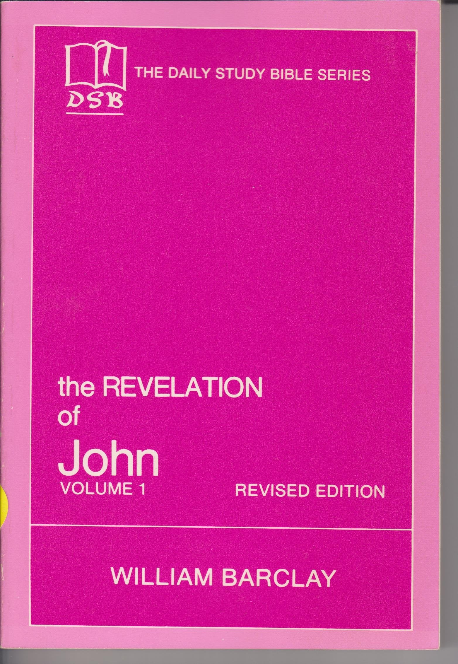 The Revelation of John Volume 1, Revised Edition used book depot
