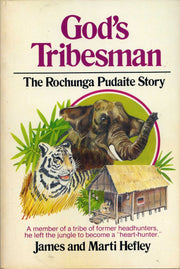 God's Tribesman: The Rochunga Pudaite Story used book depot