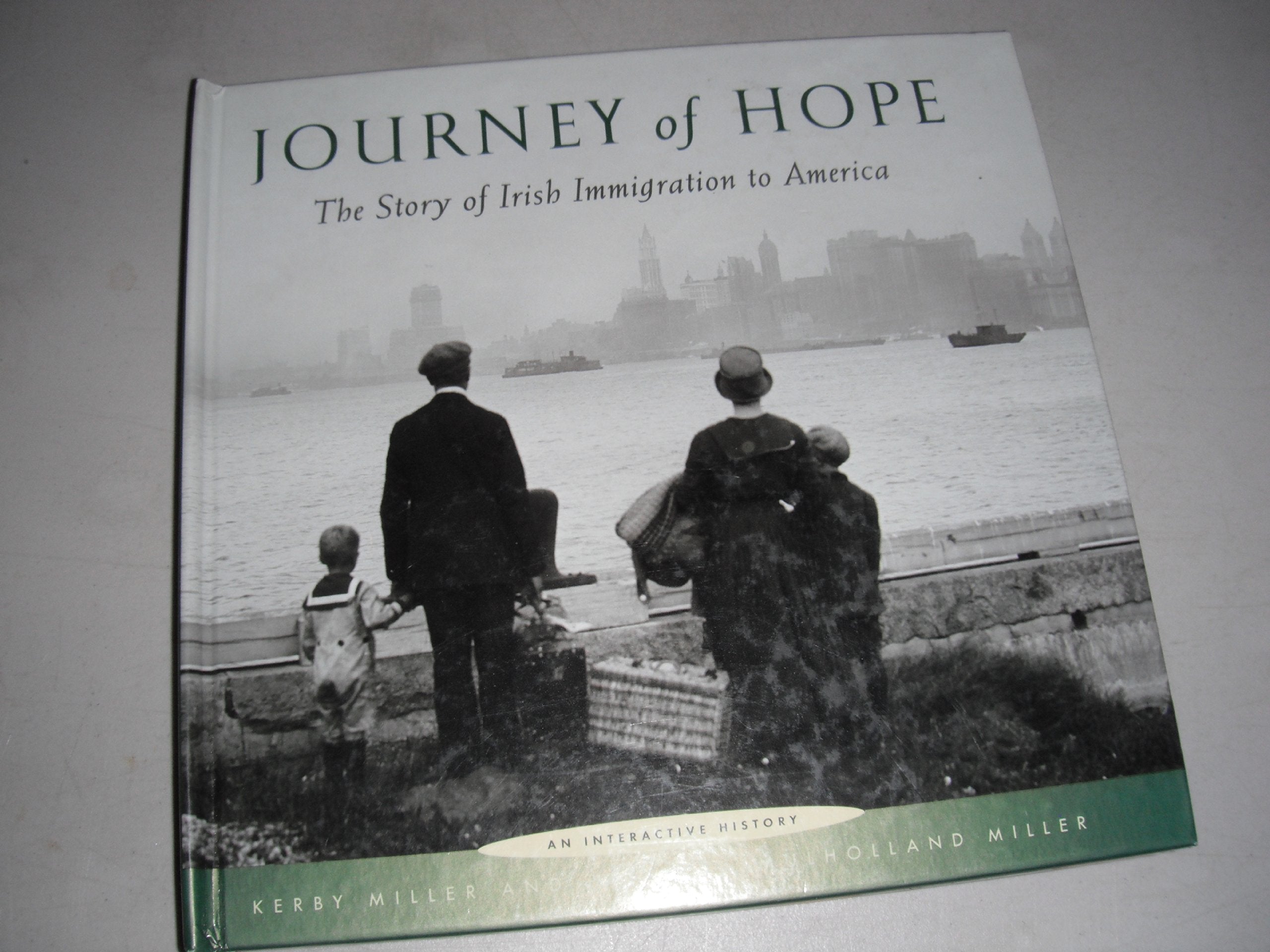 Journey of Hope: The Story of Irish Immigration to America
