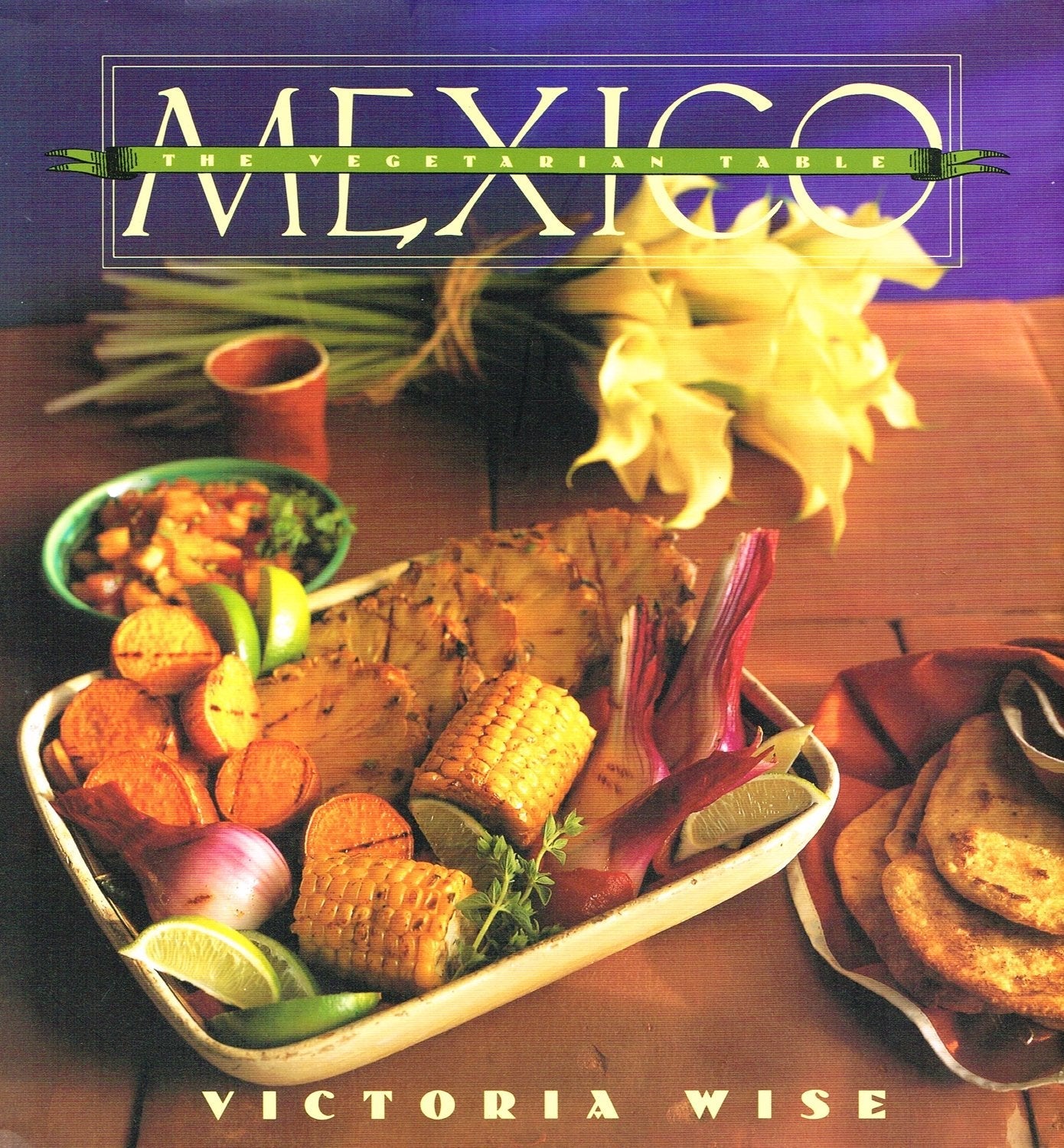 Mexico: The Vegetarian Table used book depot