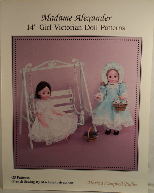 Madame Alexander 14 Girl Victorian Doll Patterns Pullen, Martha