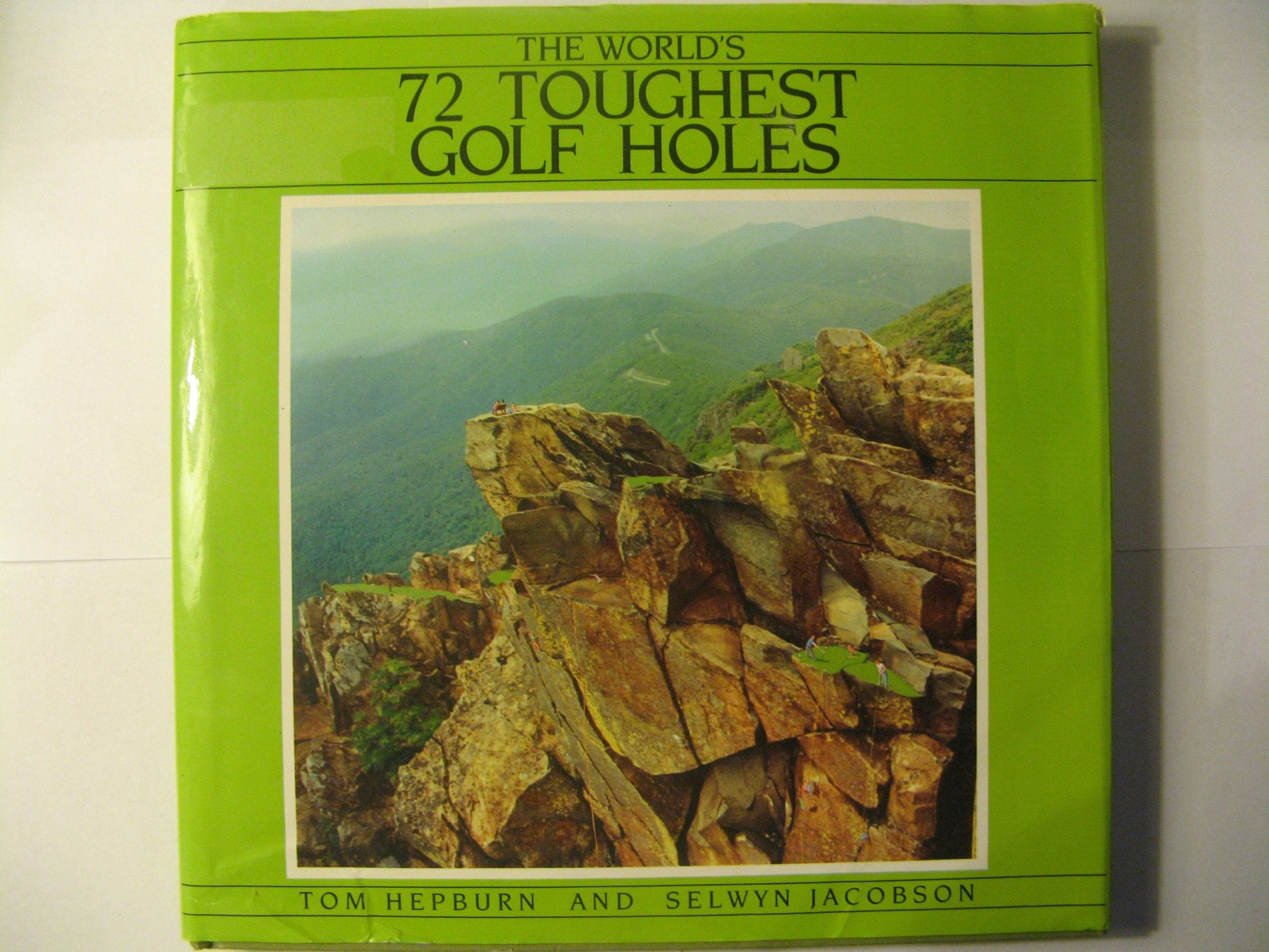 World's 72 Toughest Golf Holes used book depot