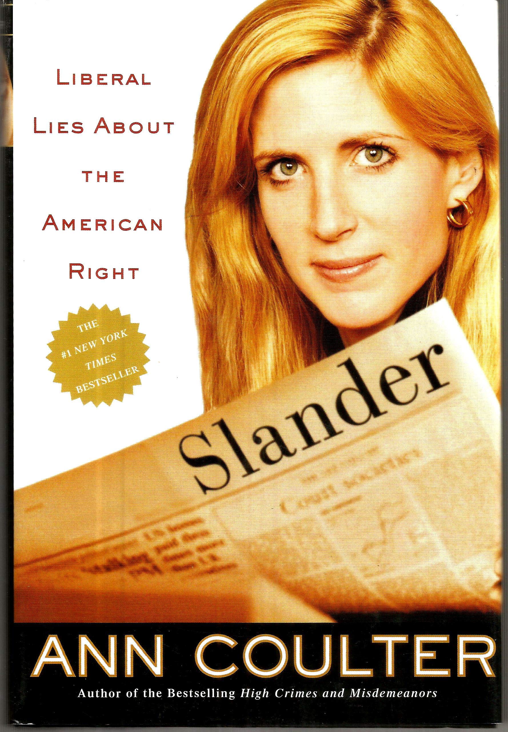 Slander: Liberal Lies About the American Right used book depot