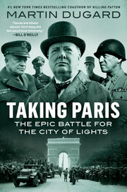 Taking Paris: The Epic Battle for the City of Lights used book depot