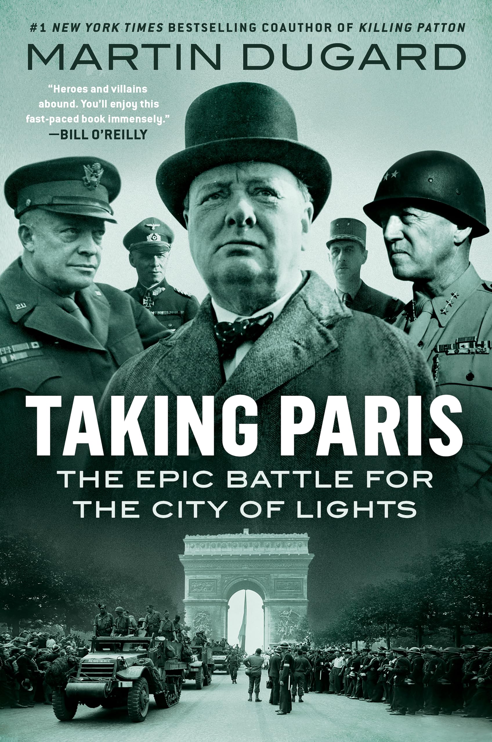 Taking Paris: The Epic Battle for the City of Lights used book depot