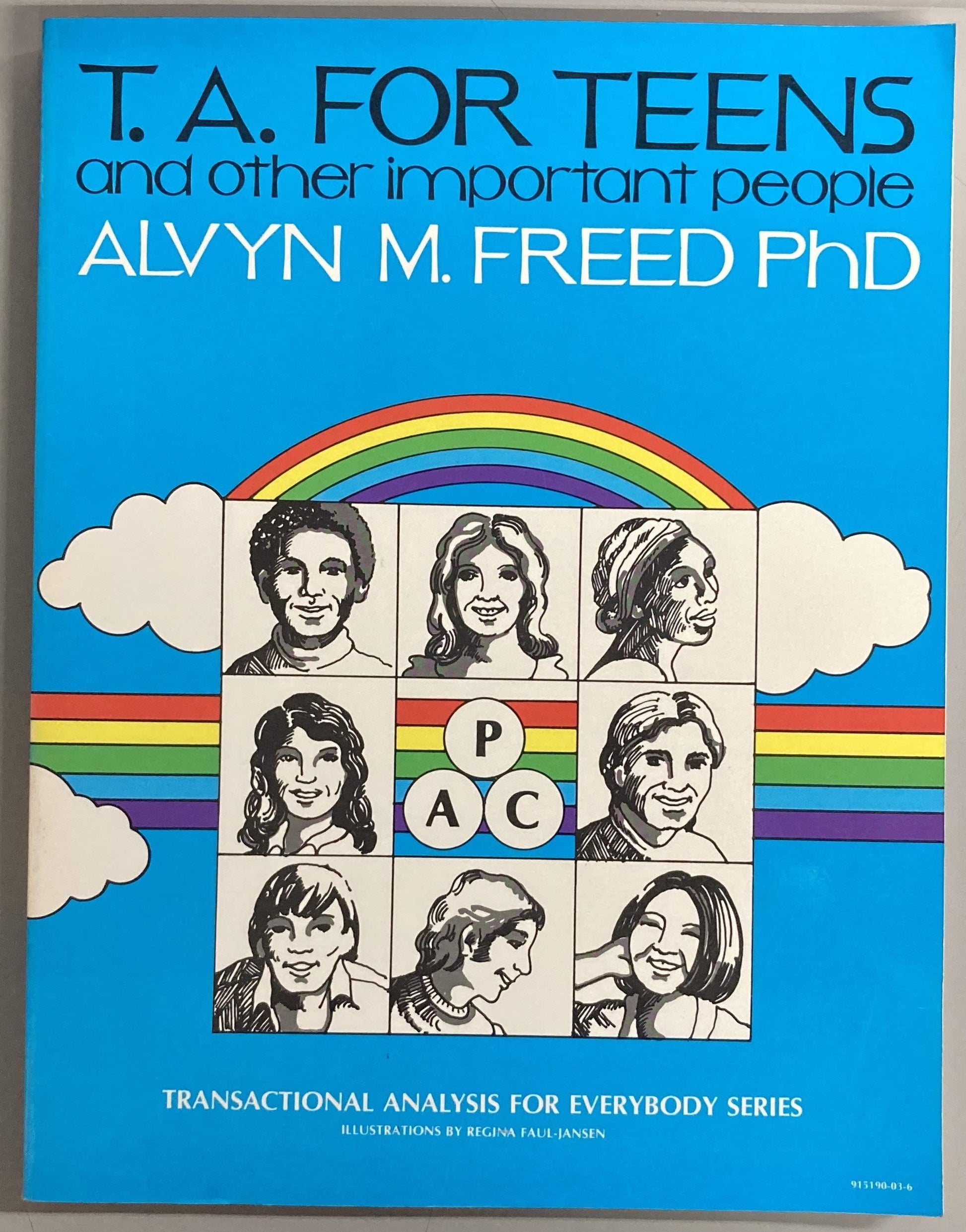 T.A. for Teens and Other Important People (Transactional Analysis for Everybody Series ; #5) used book depot
