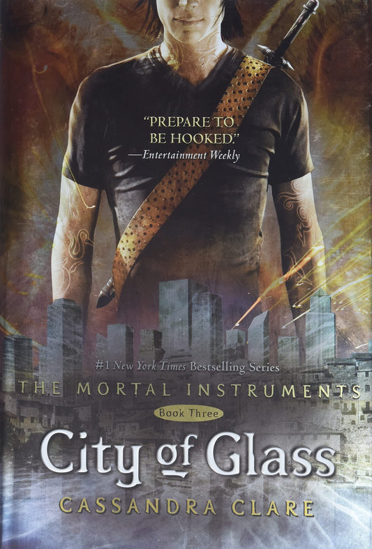 City of Glass The Mortal Instruments Book Three [Hardcover] Clare, Cassandra