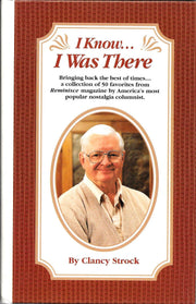 I Know...I Was There