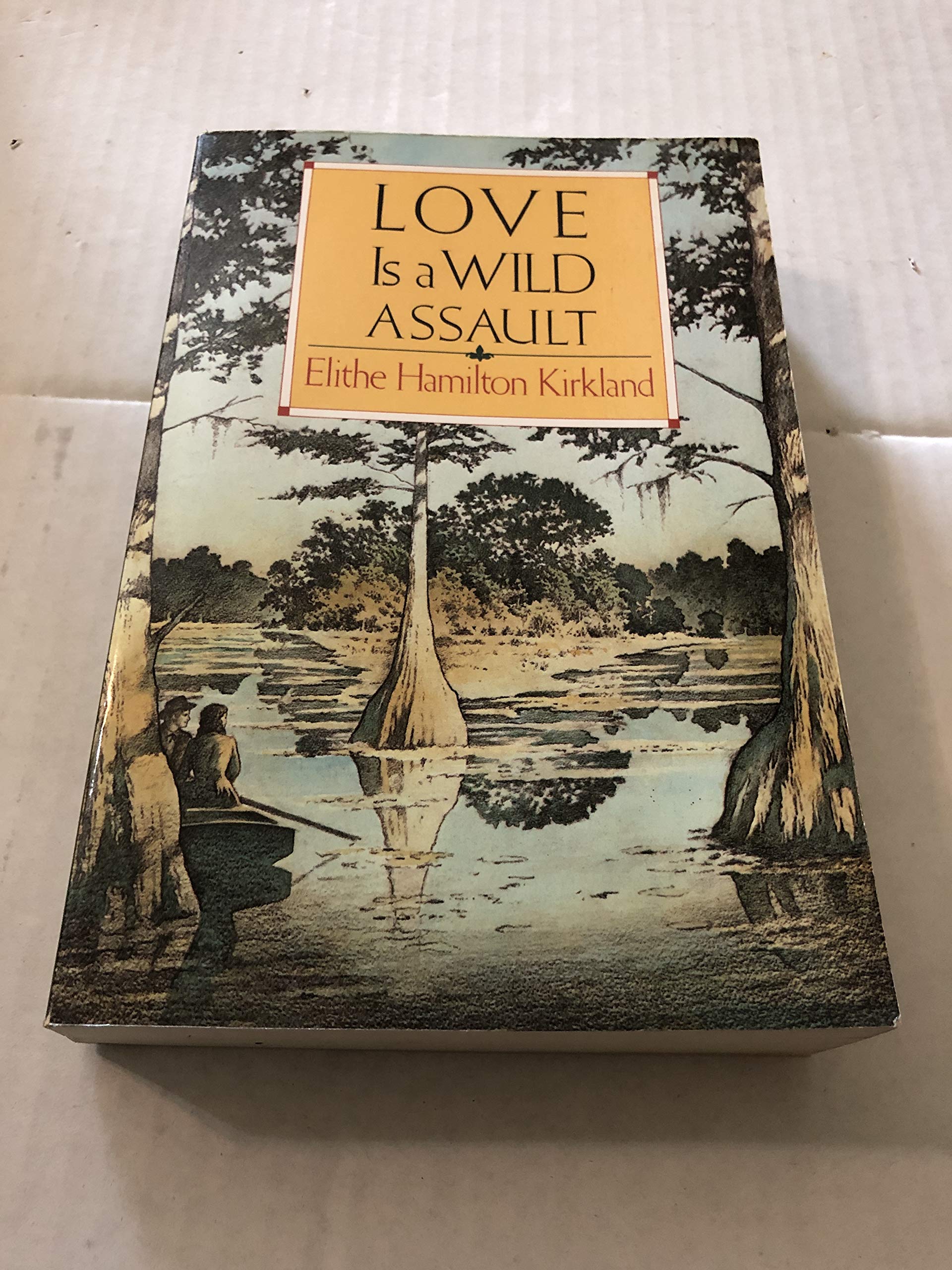 Love Is a Wild Assault