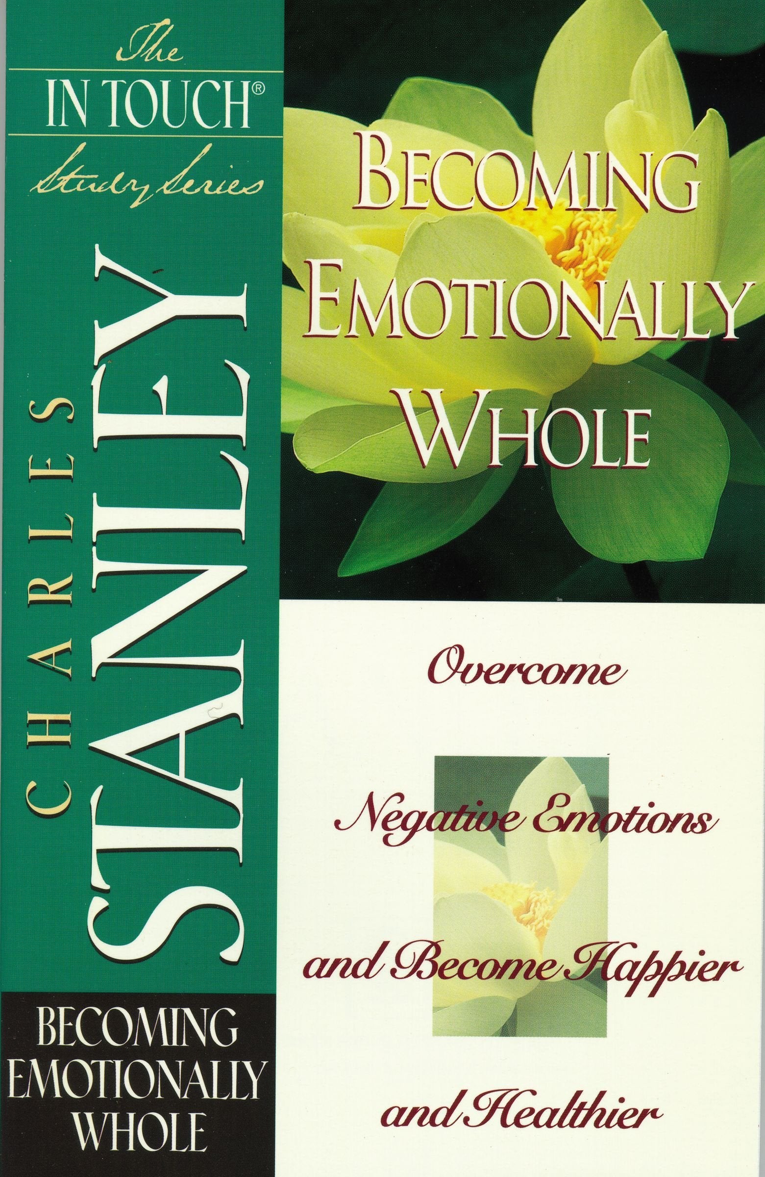 Becoming Emotionally Whole : The In Touch Series used book depot