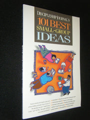 Discipleship Journal's 101 Best Small Group Ideas used book depot