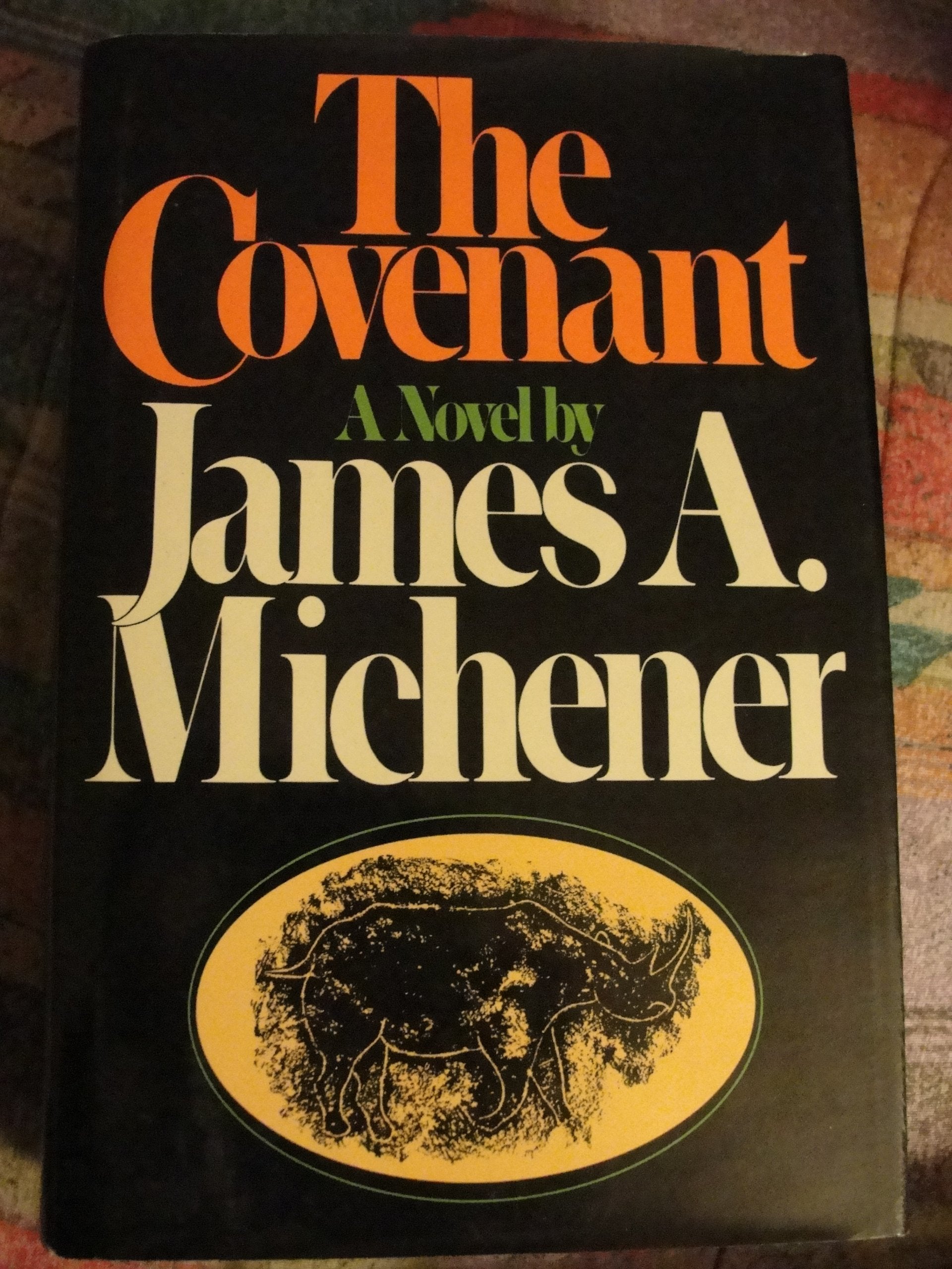 The Covenant: A Limited First Edition That Has Been Privately Printed By James A. Michener (Hardcover) used book depot