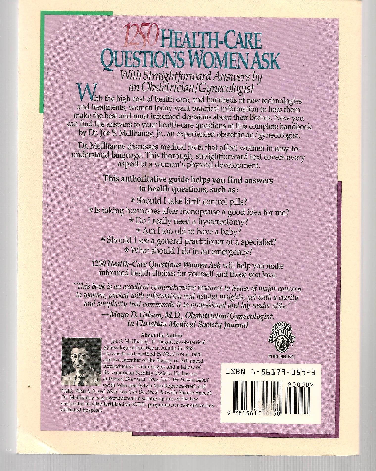 1250 Health-Care Questions Women Ask: With Straightforward Answers by an Obstetrician/Gynecologist used book depot