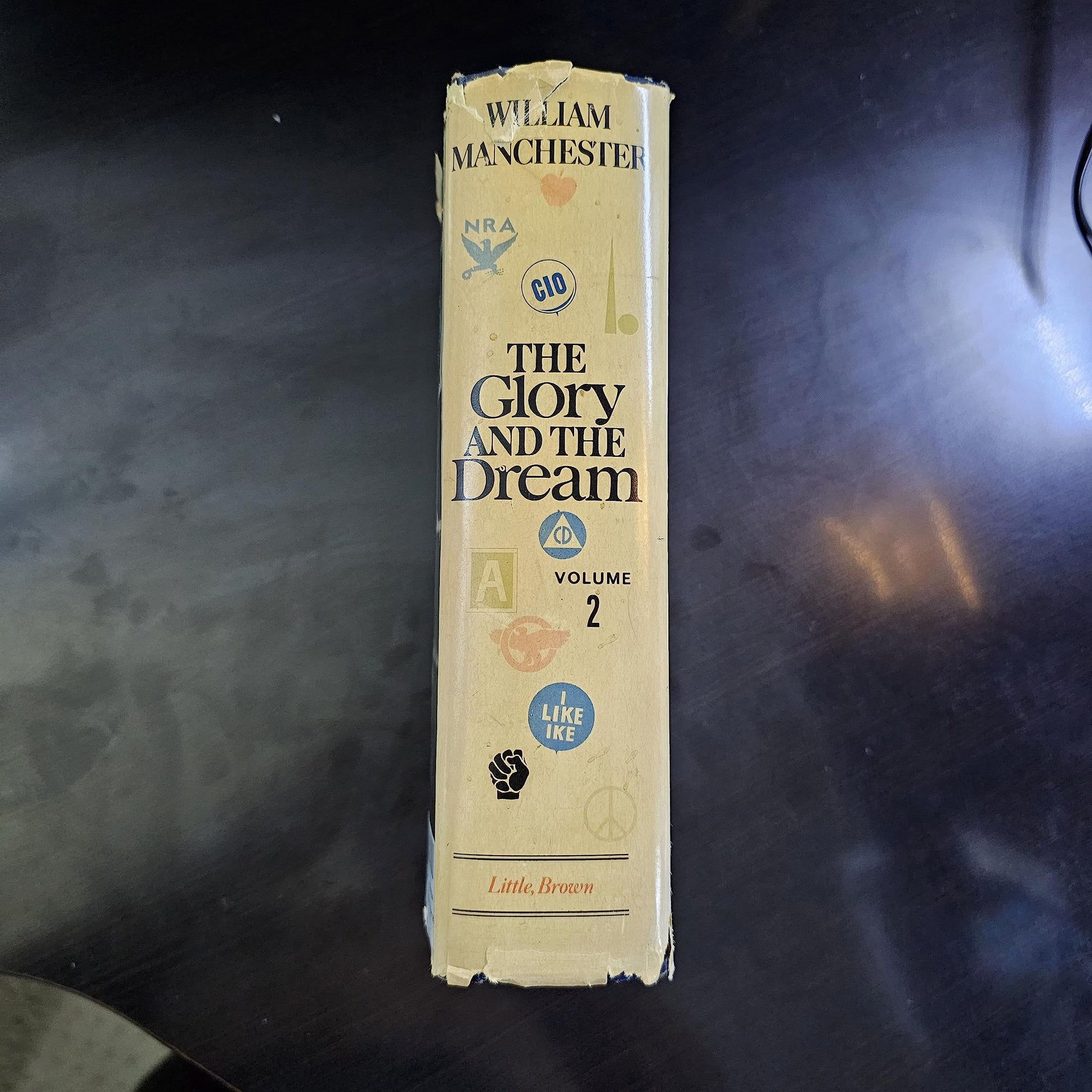 The Glory and the Dream Volume Two used book depot