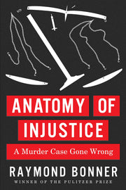 Anatomy of Injustice: A Murder Case Gone Wrong used book depot