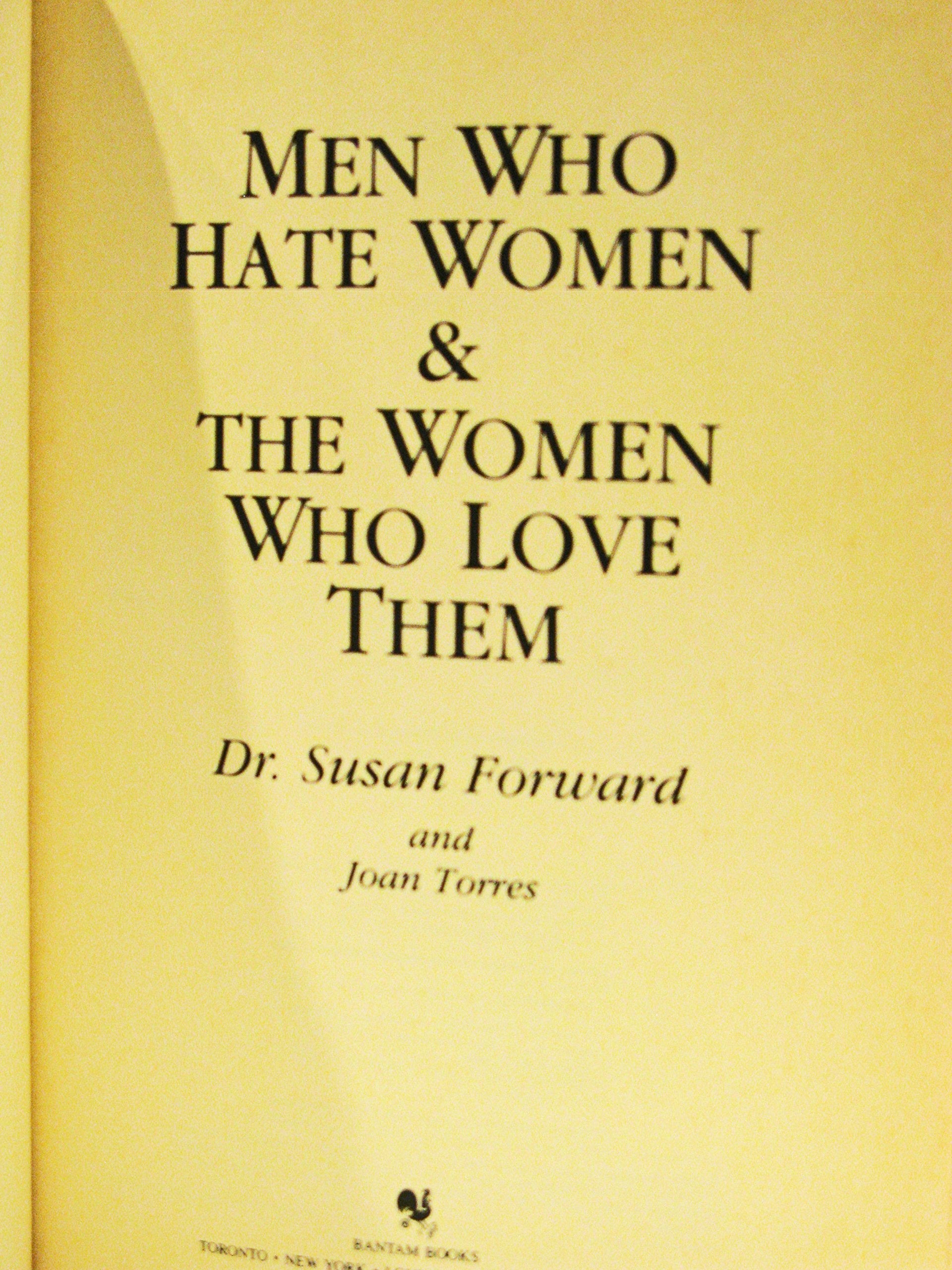 Men Who Hate Women and the Women Who Love Them: When Loving Hurts and You Don't Know Why used book depot
