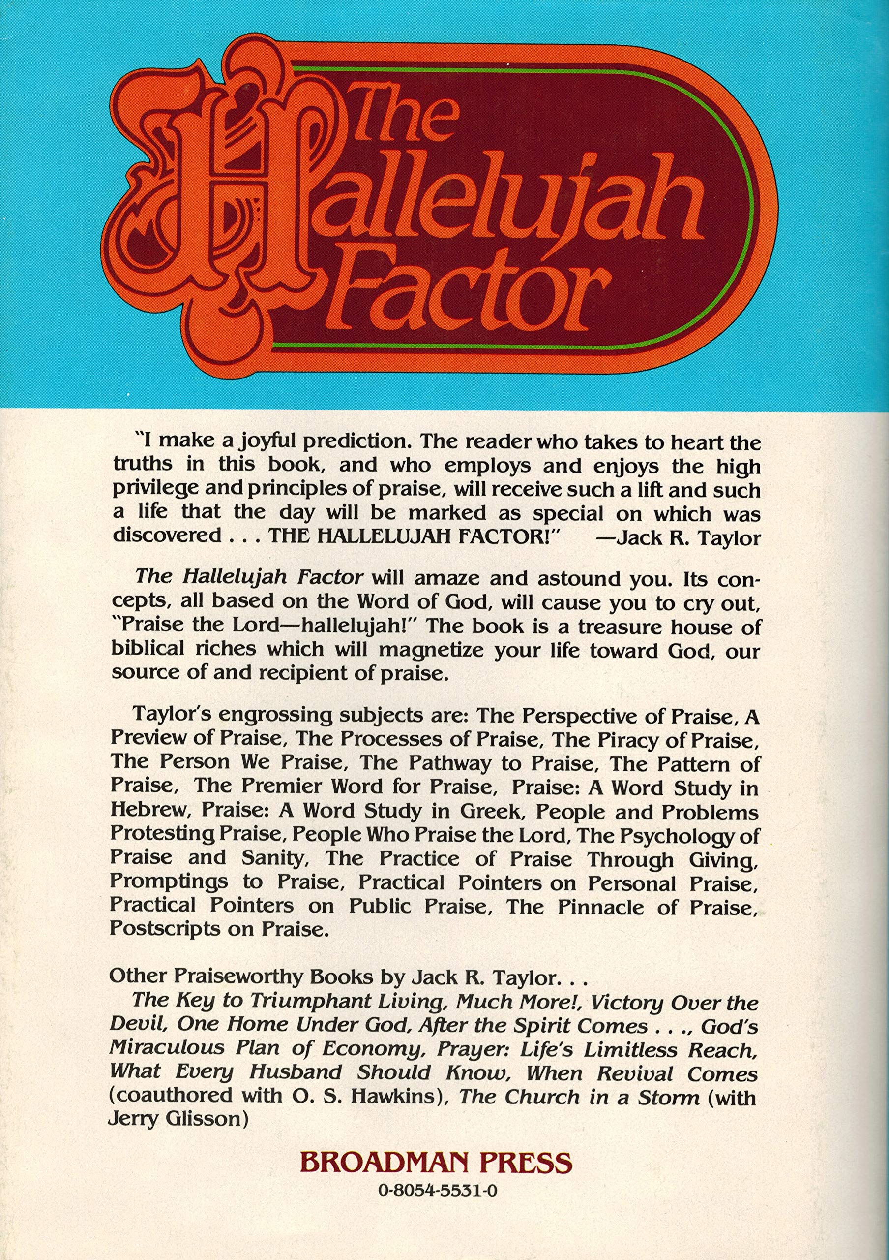 Hallelujah Factor: An Adventure Into The Principles And Practices Of Praise used book depot