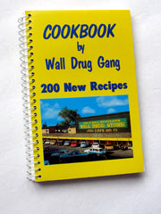Cookbook By Wall Drug Gang: 200 New Recipes used book depot