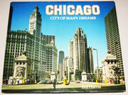 Chicago: City Of Many Dreams used book depot