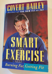 Smart Exercise: Burning Fat, Getting Fit used book depot
