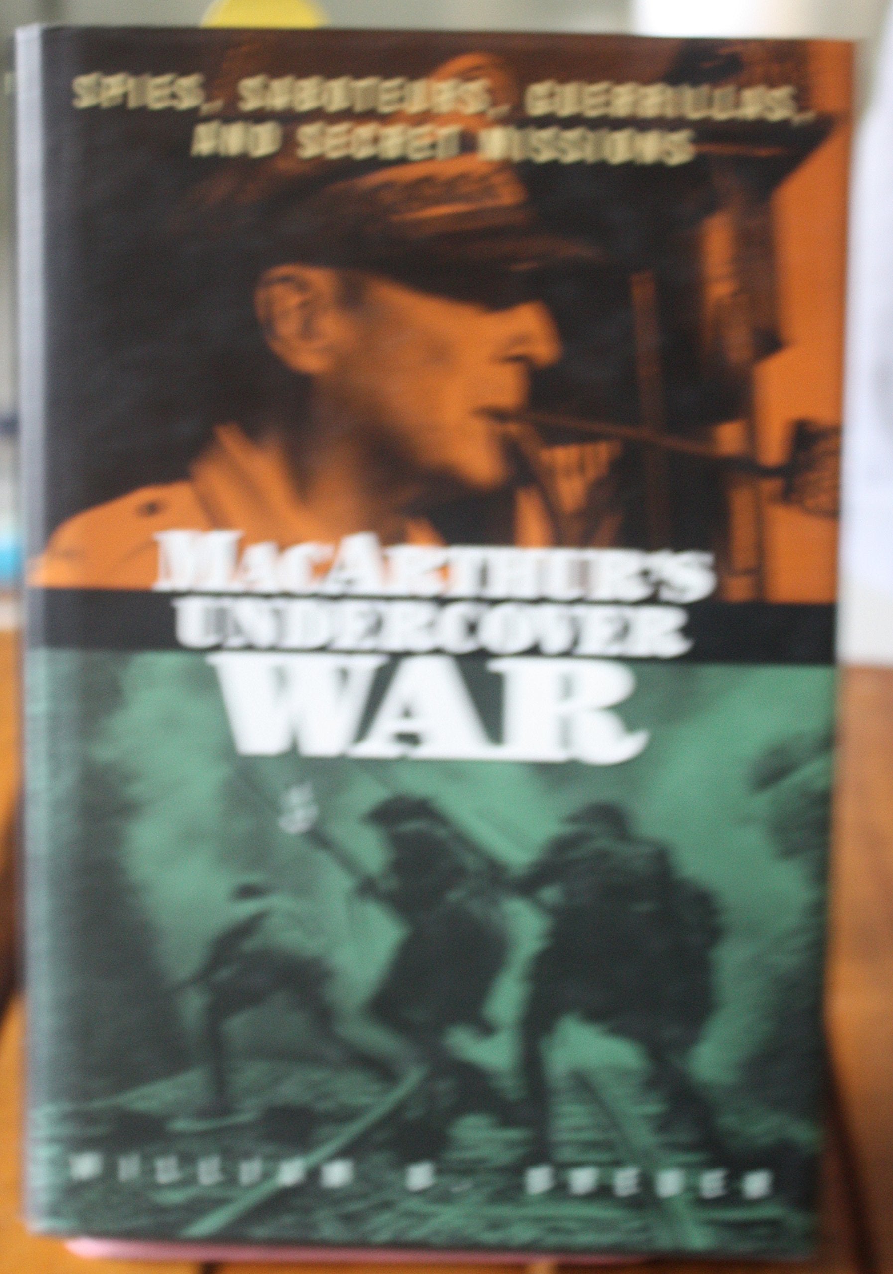 MacArthur's Undercover War: Spies, Saboteurs, Guerrillas and Secret Missions used book depot