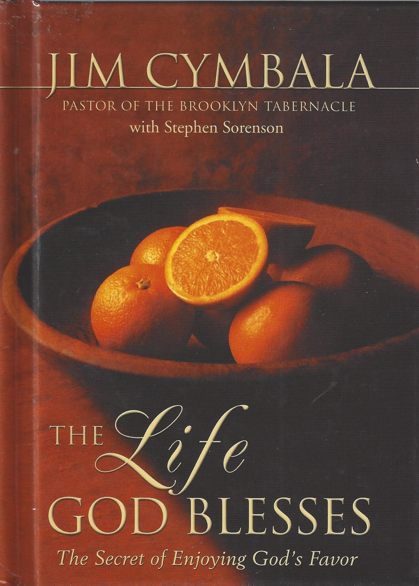 The Life God Blesses: The Secret of Enjoying God's Favor used book depot