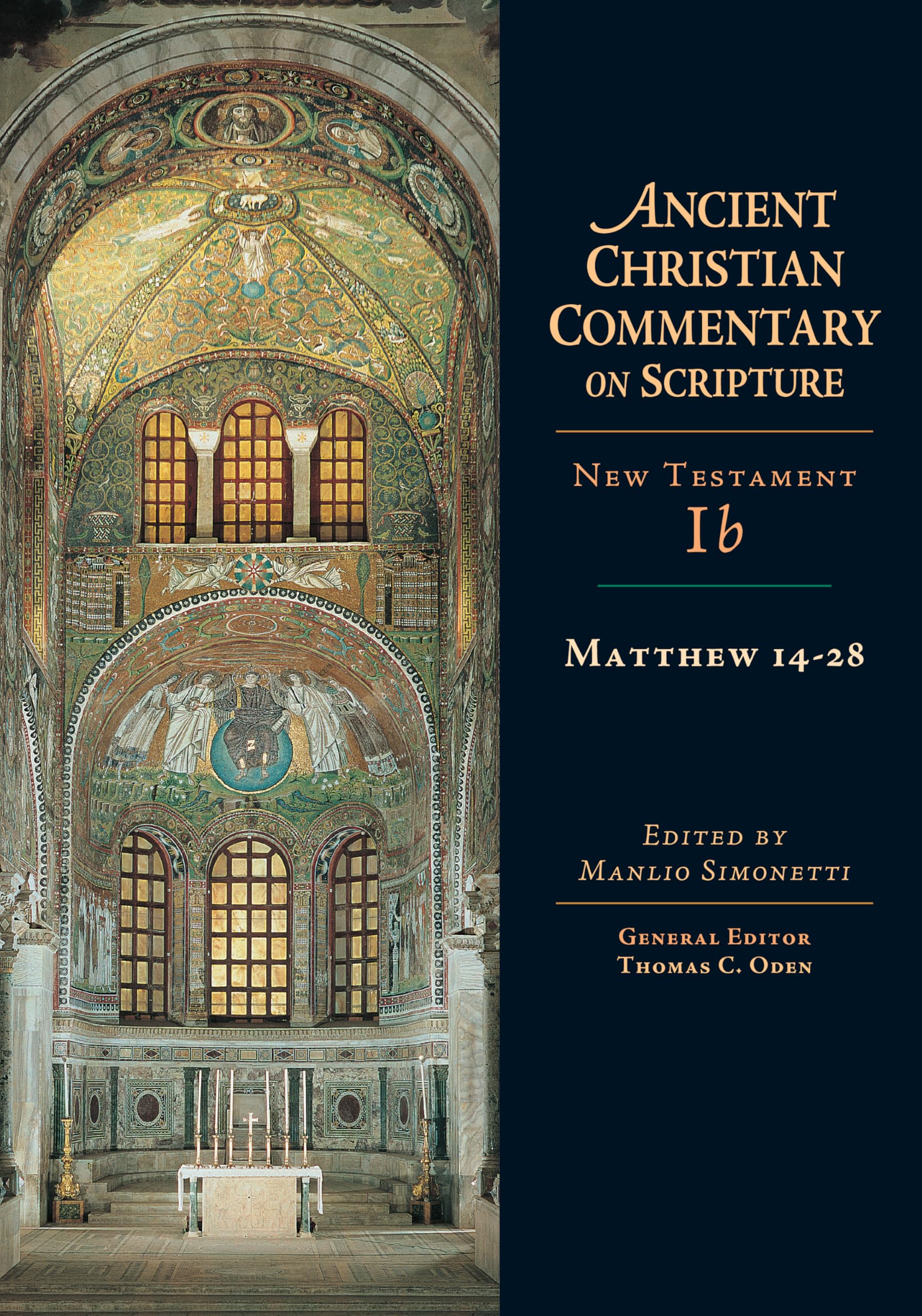 Matthew 14-28: Volume 1B (Volume 1) (Ancient Christian Commentary on Scripture) used book depot