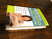 The Adrenal Thyroid Revolution: A Proven 4-Week Program to Rescue Your Metabolism, Hormones, Mind & Mood used book depot