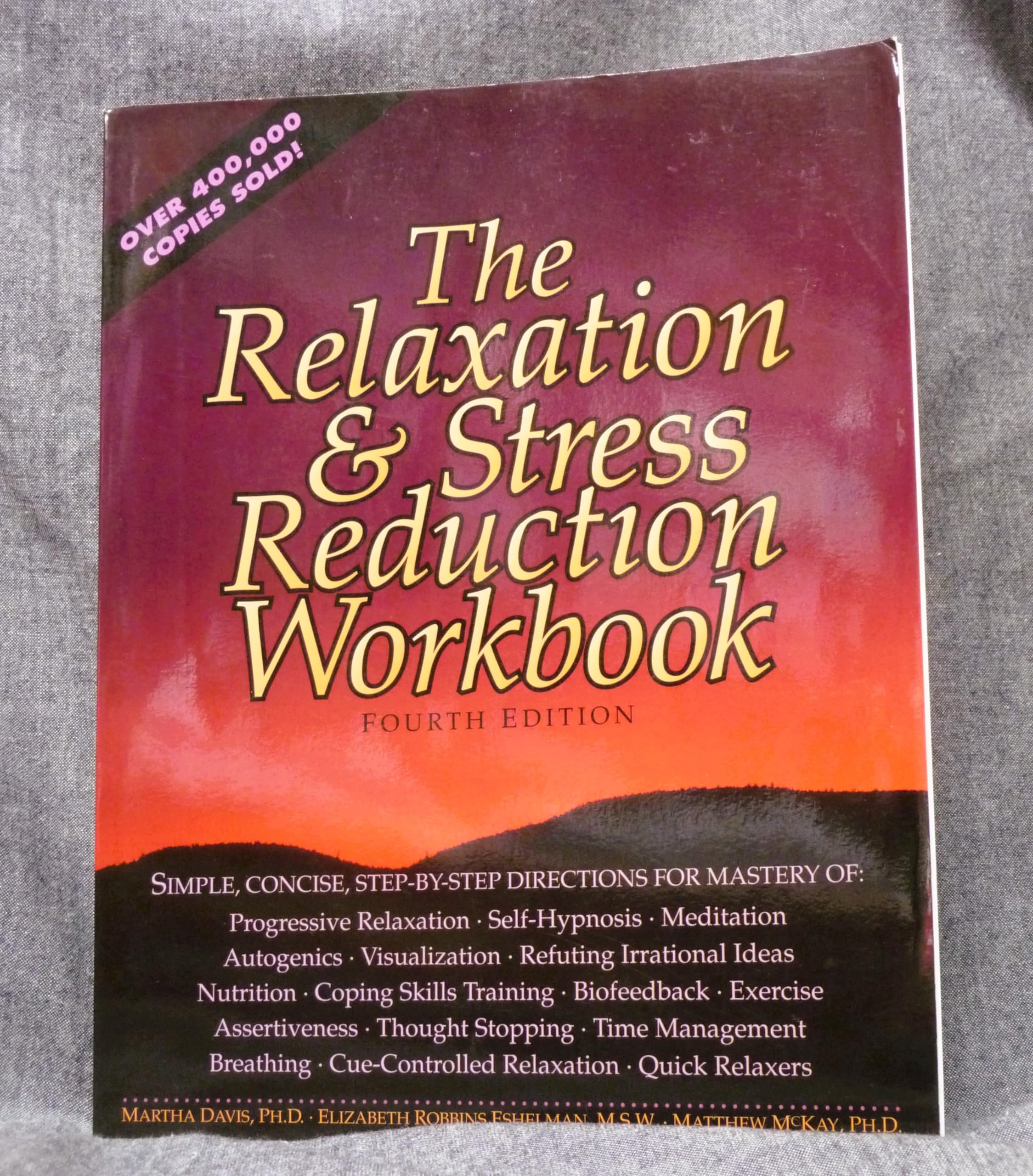 The Relaxation & Stress Reduction Workbook used book depot