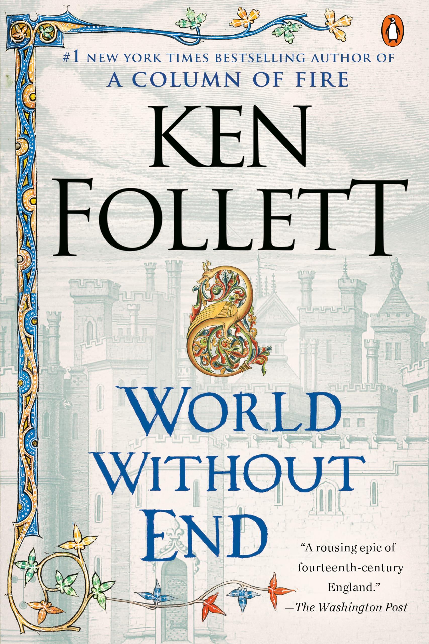 World Without End: A Novel (Kingsbridge)