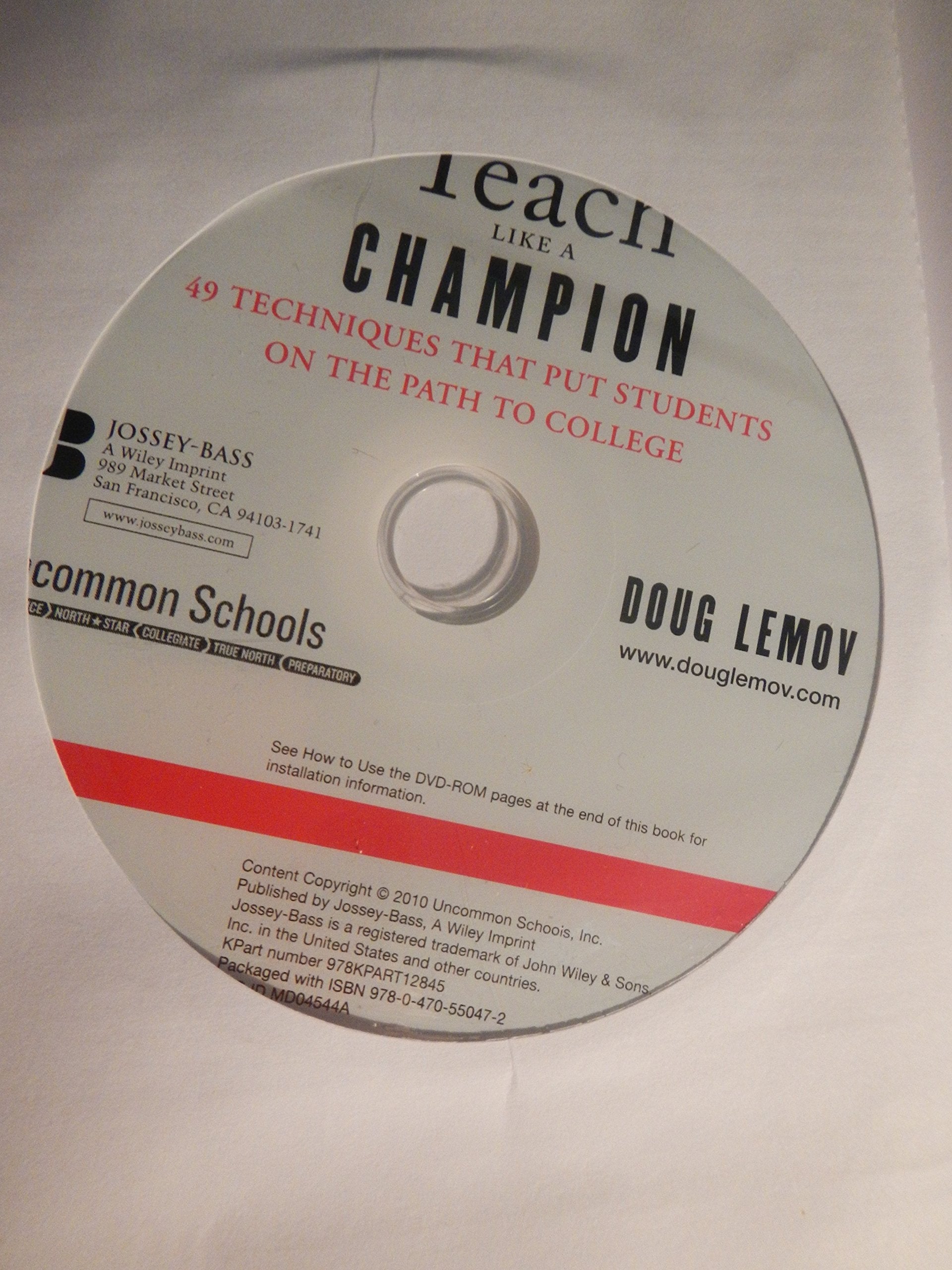 Teach Like a Champion: 49 Techniques that Put Students on the Path to College