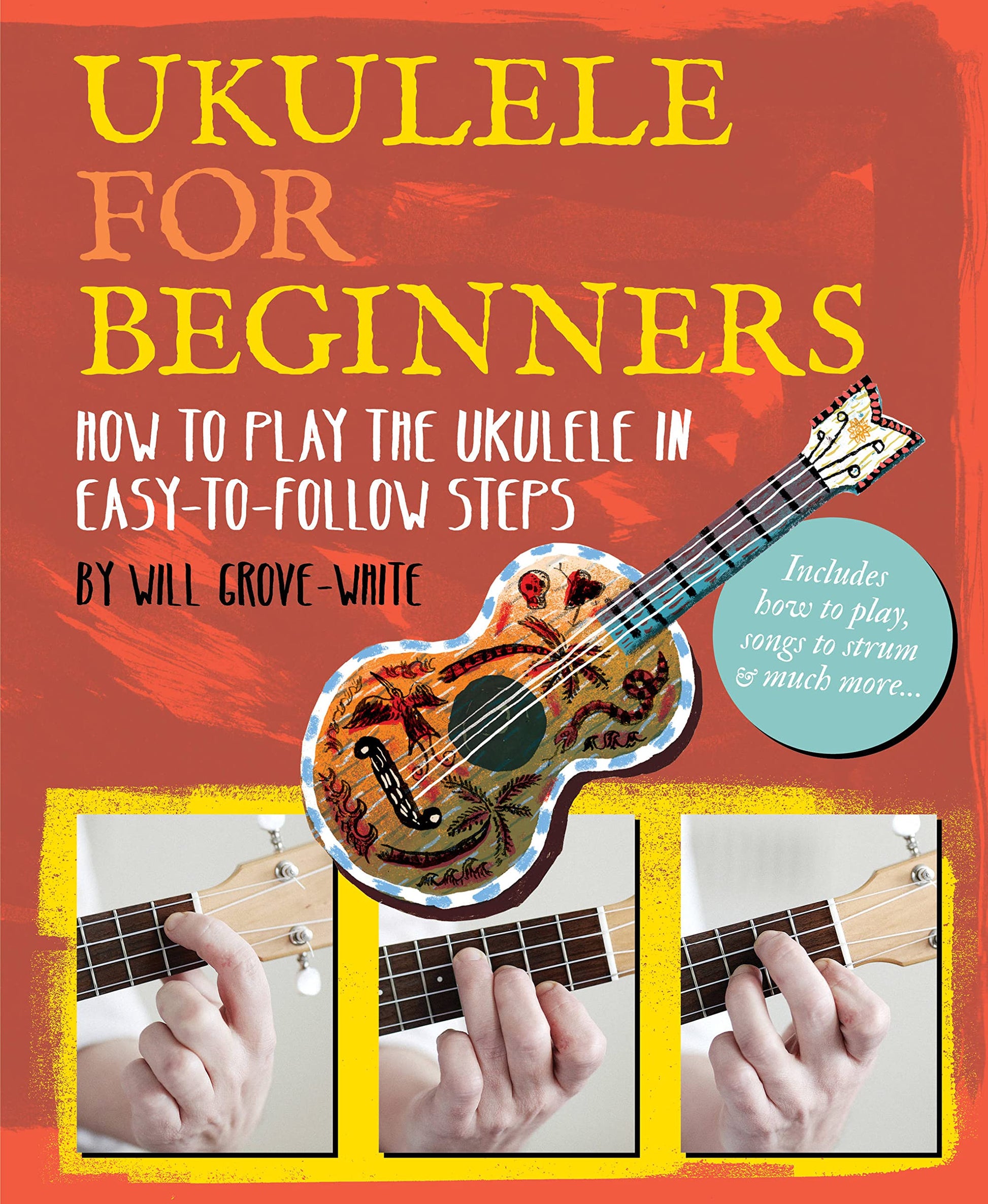 Ukulele for Beginners: How To Play Ukulele in Easy-to-Follow Steps used book depot