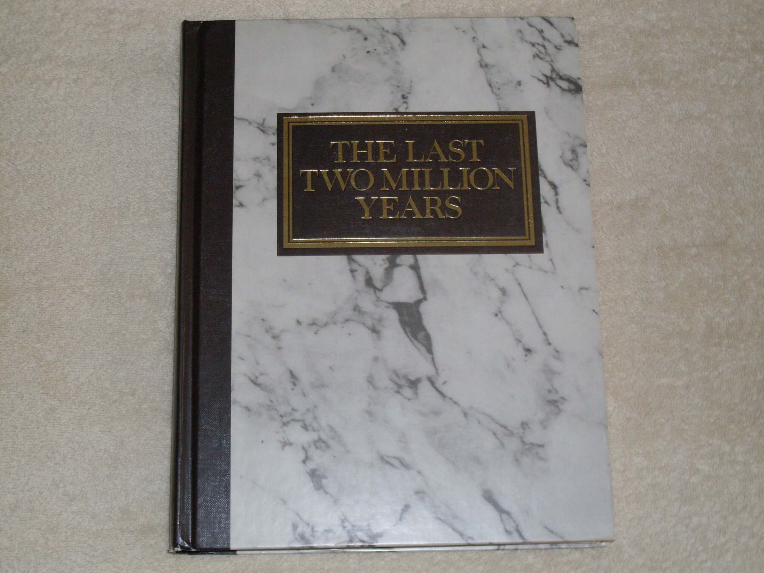 The Last Two Million Years Reader''s Digest History of Man used book depot