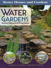 Better Homes and Gardens Water Gardens: Pools, Streams & Fountains (Better Homes and Gardens Gardening) used book depot