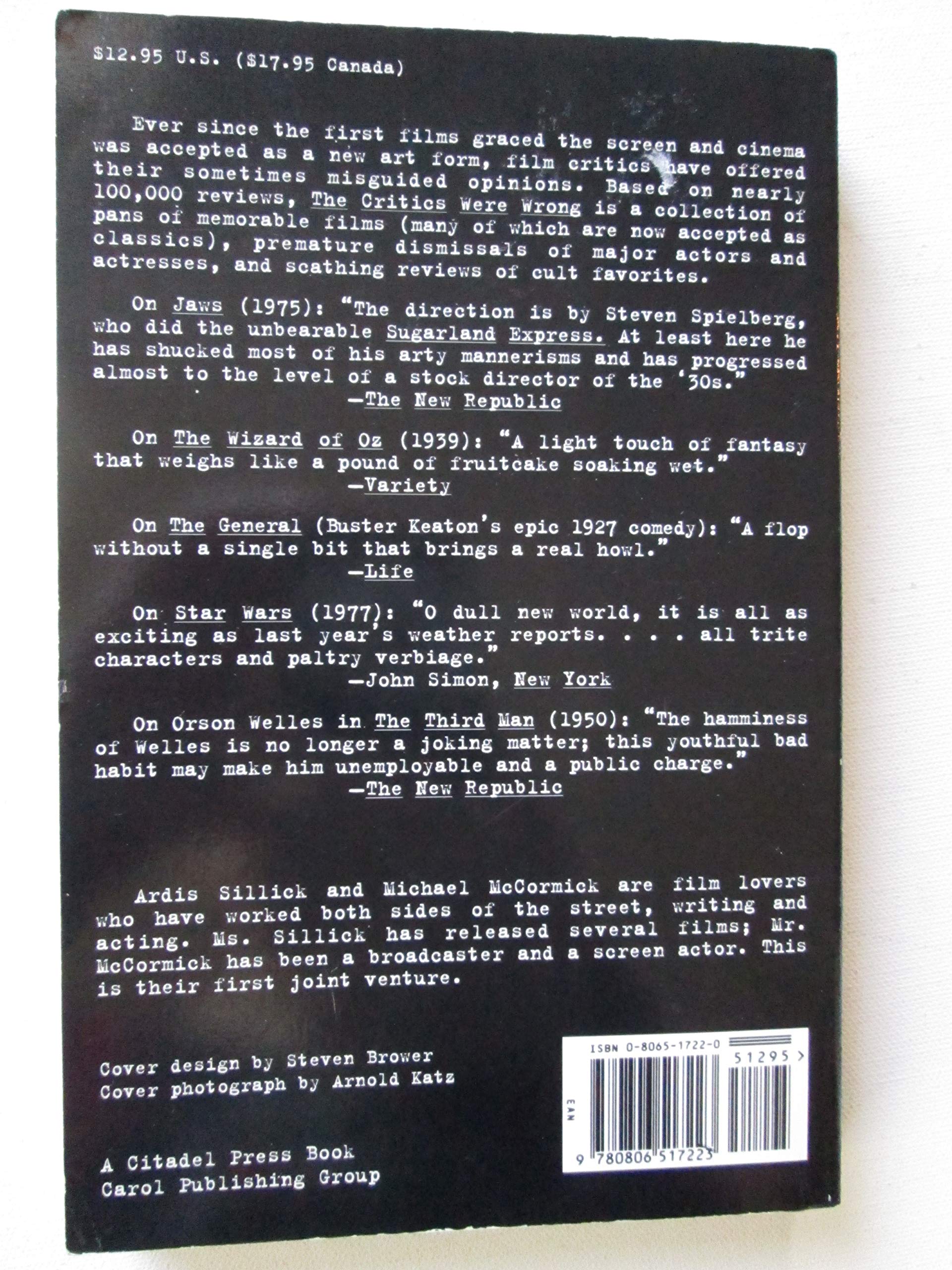 The Critics Were Wrong: Misguided Movie Reviews and Film Criticism Gone Awry used book depot