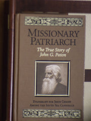 Missionary Patriarch: The True Story of John G. Paton used book depot