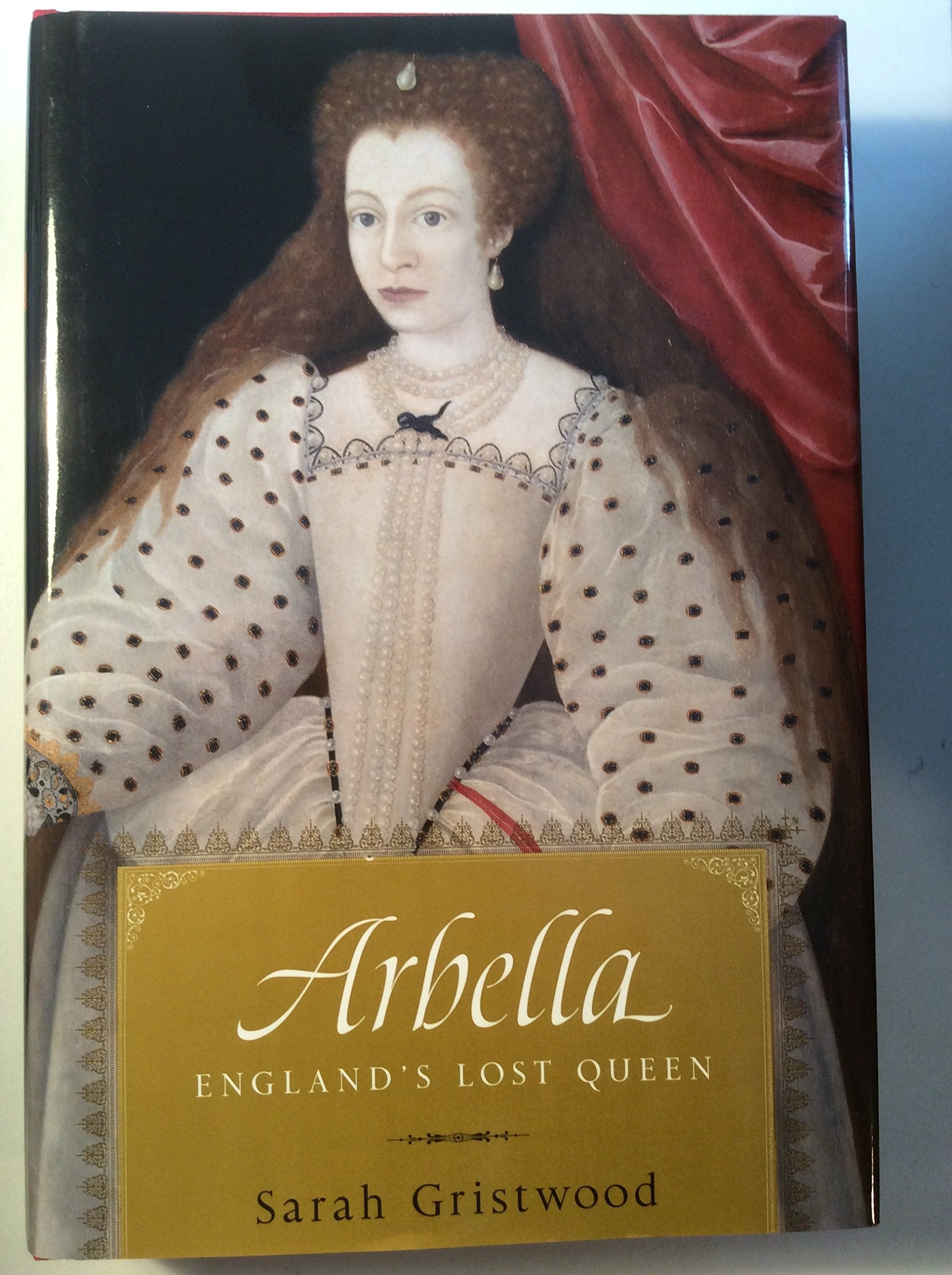 Arbella: England's Lost Queen used book depot